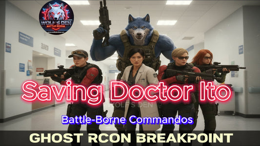 Military Black Ops: No One Left Behind. Saving Doctor Ito in Breakpoint. Stealth, Search and Rescue.